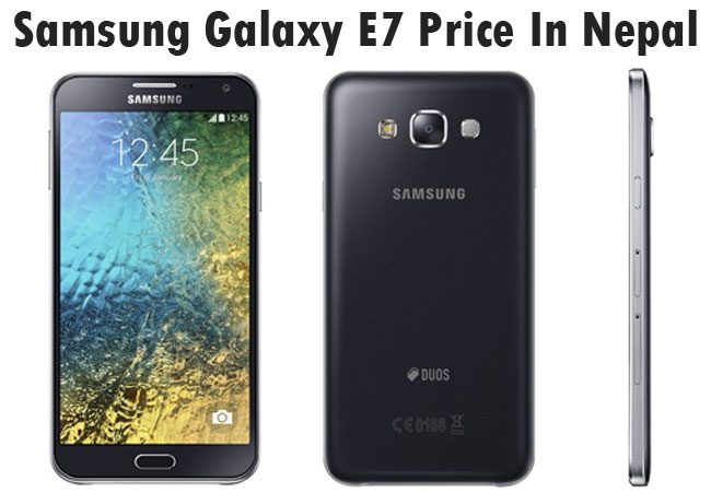 Samsung Galaxy E7 Price In Nepal