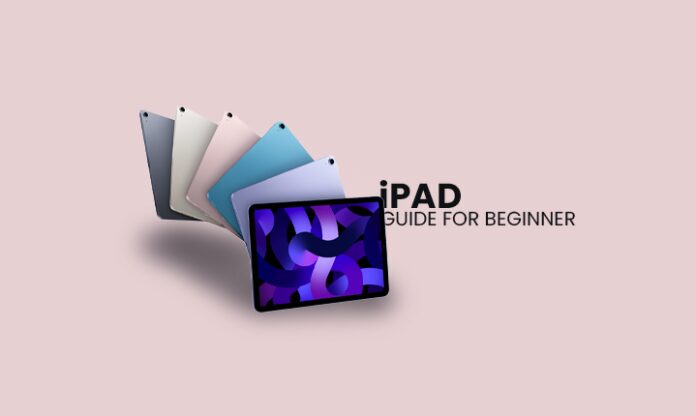 Ipad beginner guide